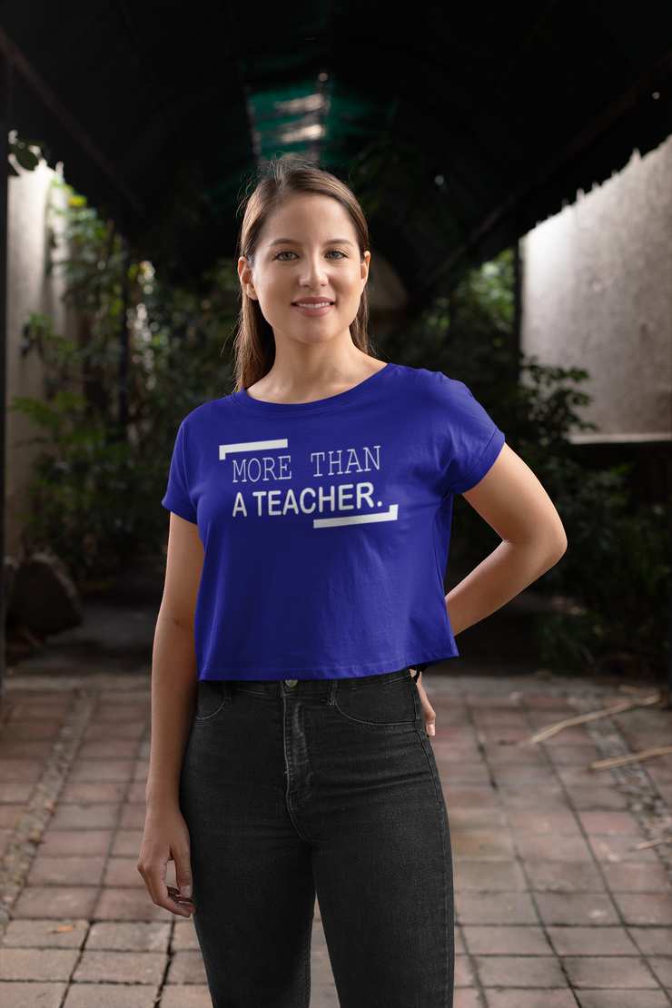 MORE THAN A TEACHER TEE